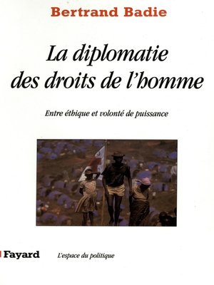 cover image of La diplomatie des droits de l'homme